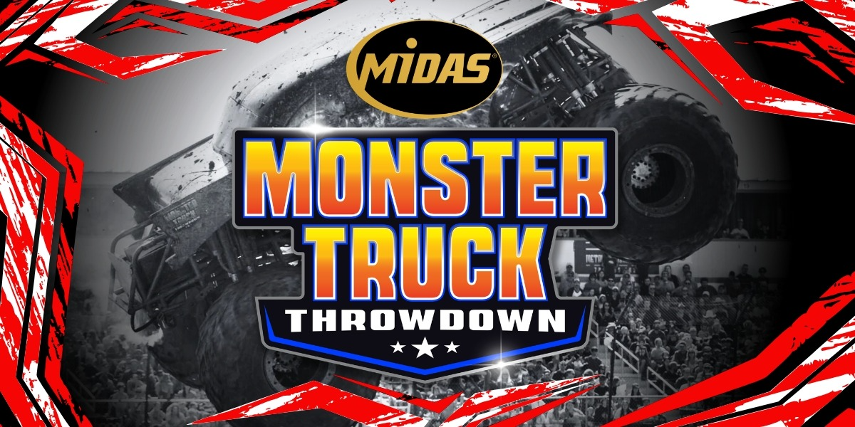 MIDAS MONSTER TRUCK THROWDOWN 2026 MIDAS MONSTER TRUCK THROWDOWN 2026