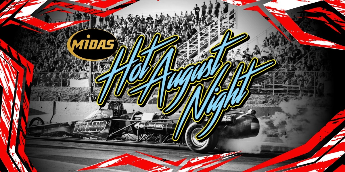 MIDAS HOT AUGUST NIGHT 2026 MIDAS HOT AUGUST NIGHT 2026