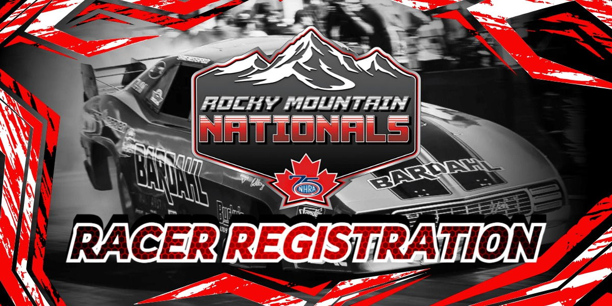 2026 NHRA CDN OPEN RACER REGISTRATION 2026 NHRA CDN OPEN RACER REGISTRATION
