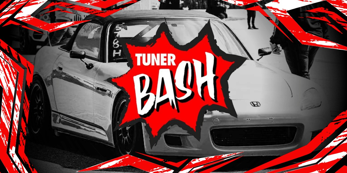 TUNER BASH - EDMONTON OPENER TUNER BASH - EDMONTON OPENER