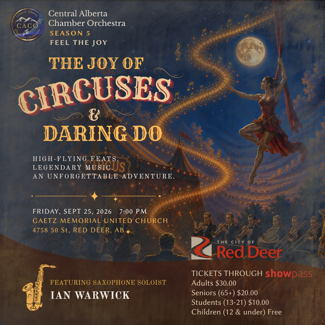 THE JOY OF CIRCUSES & DARING DO (Red Deer, AB)