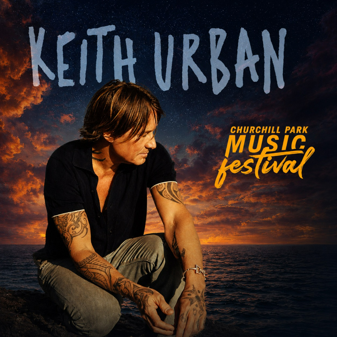 Churchill Park Music Festival featuring Keith Urban