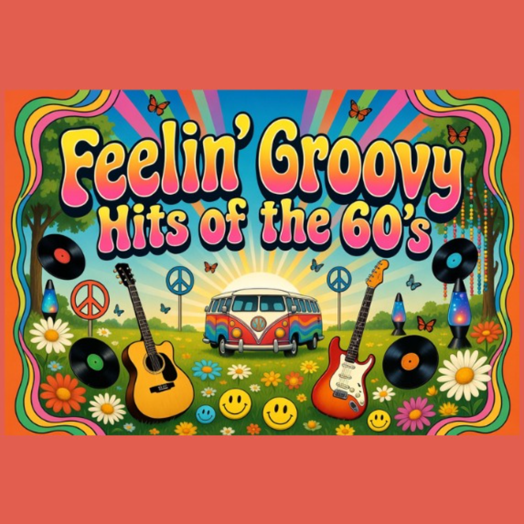 Vince League Feelin' Groovy: Hits of the 60's