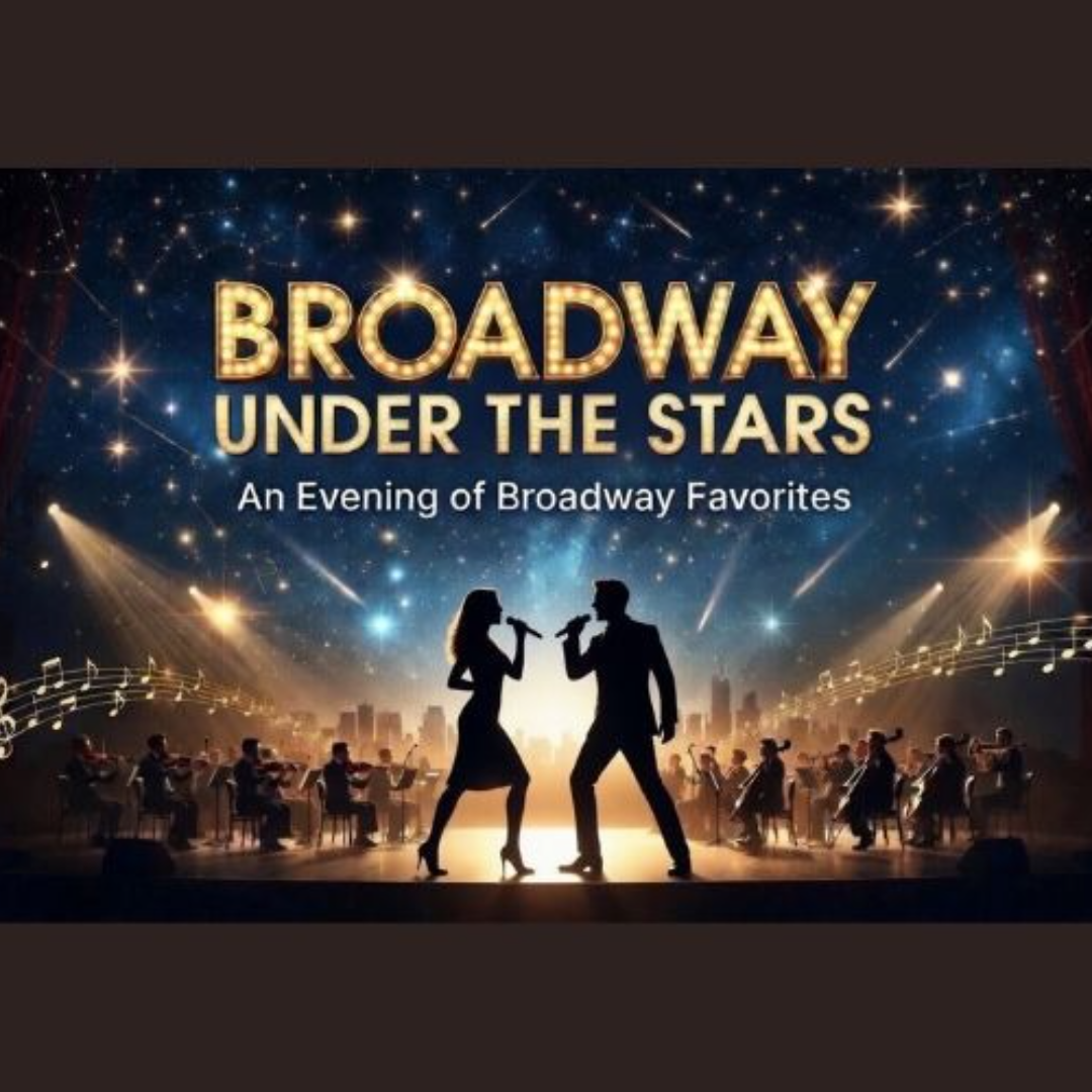 Broadway Under the Stars!