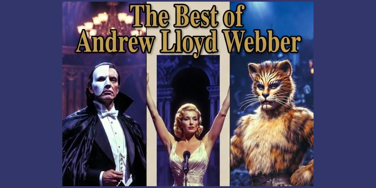 Phantom, Evita and More: The Best of Andrew Lloyd Webber