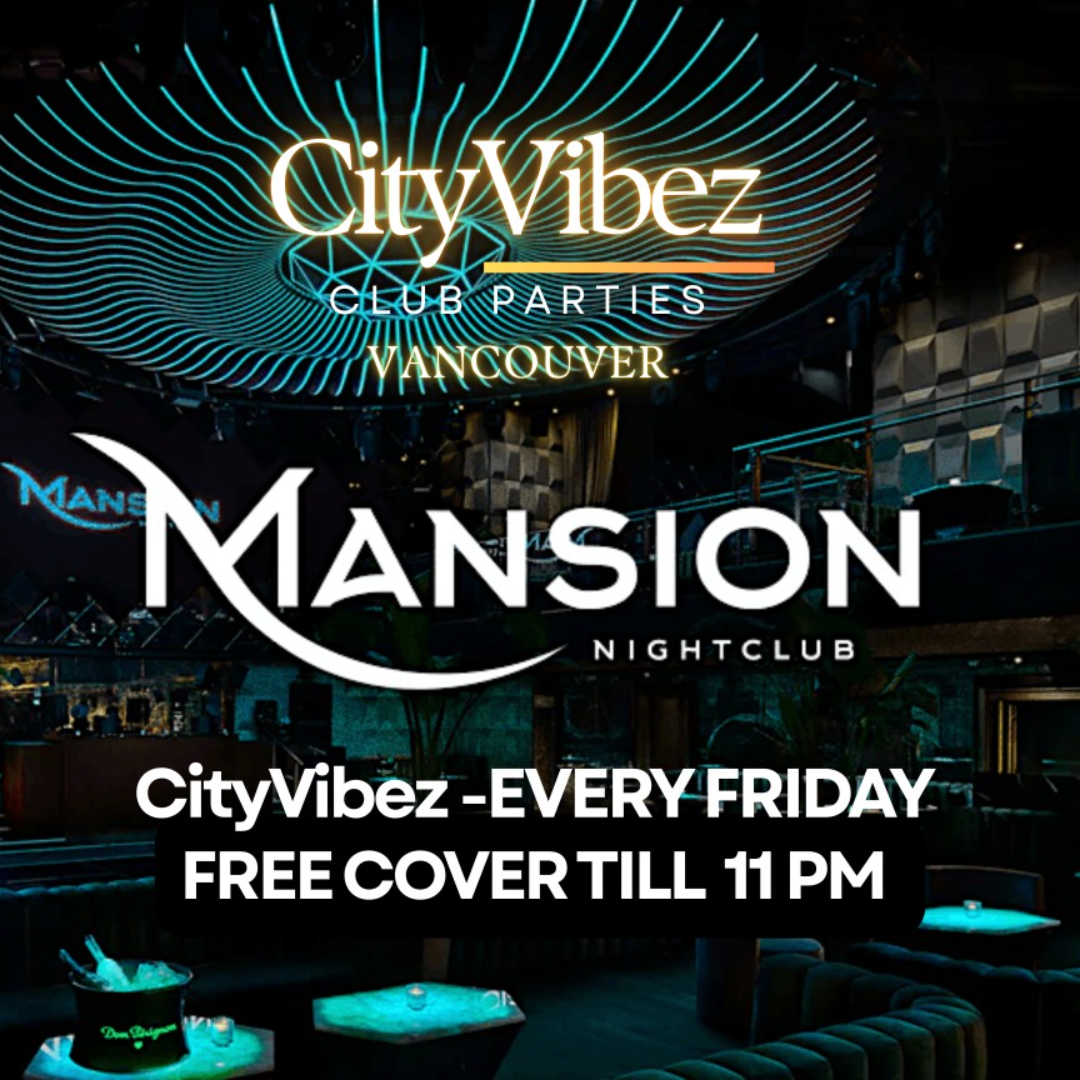 Free Cover at Mansion Nightclub! CityVibez Friday Party!