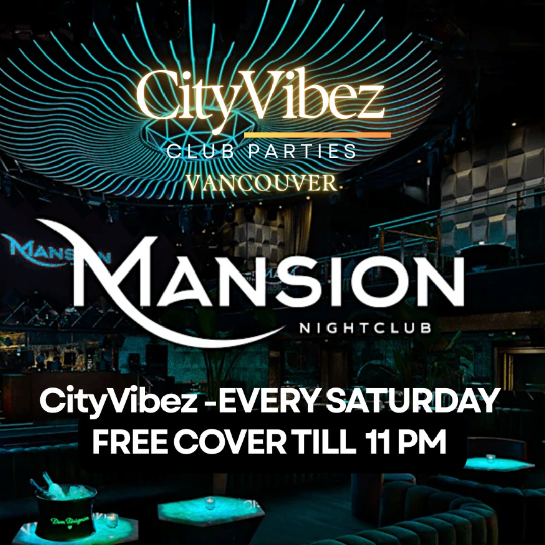 Free Cover at Mansion Nightclub! CityVibez Saturday Party!