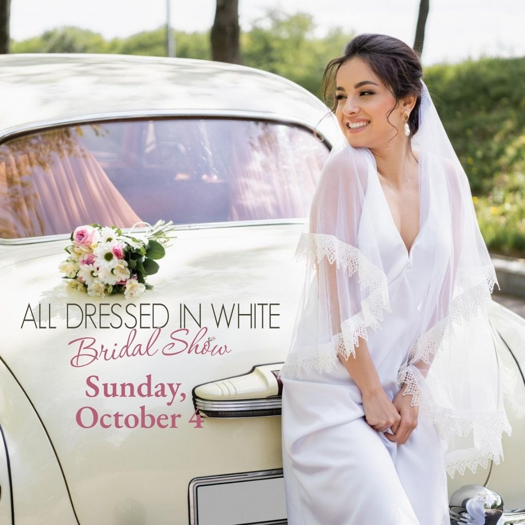 All Dressed in White Bridal Show