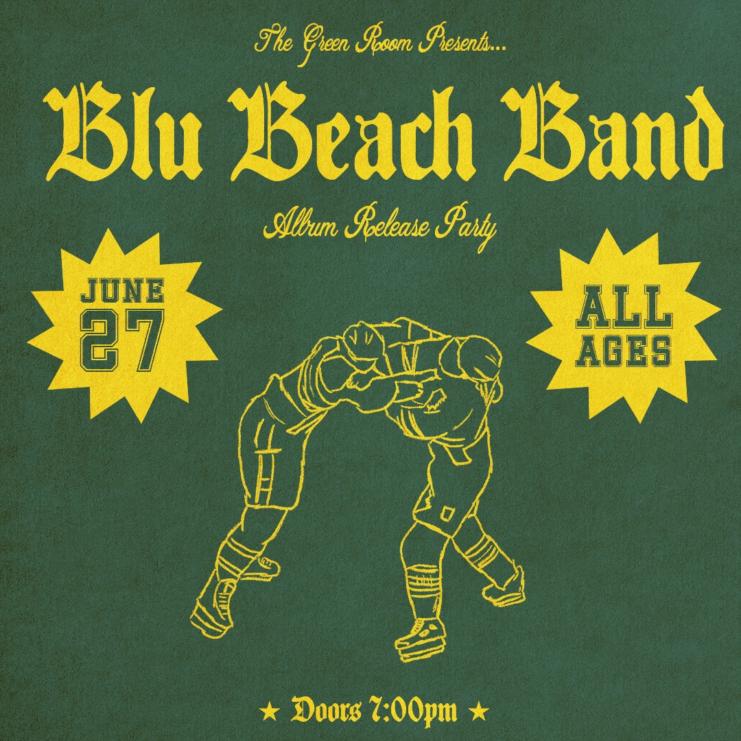 BLU BEACH BAND PRESENTS: THE ALBUM RELEASE PARTY | ALL AGES