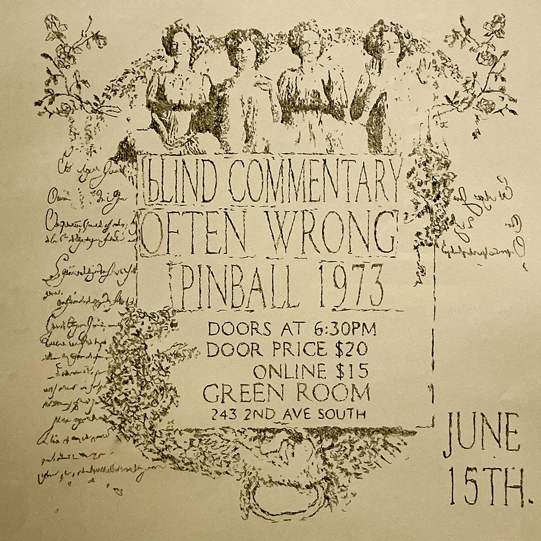 OFTEN WRONG, PINBALL, 1973, & BLIND COMMENTARY | ALL AGES