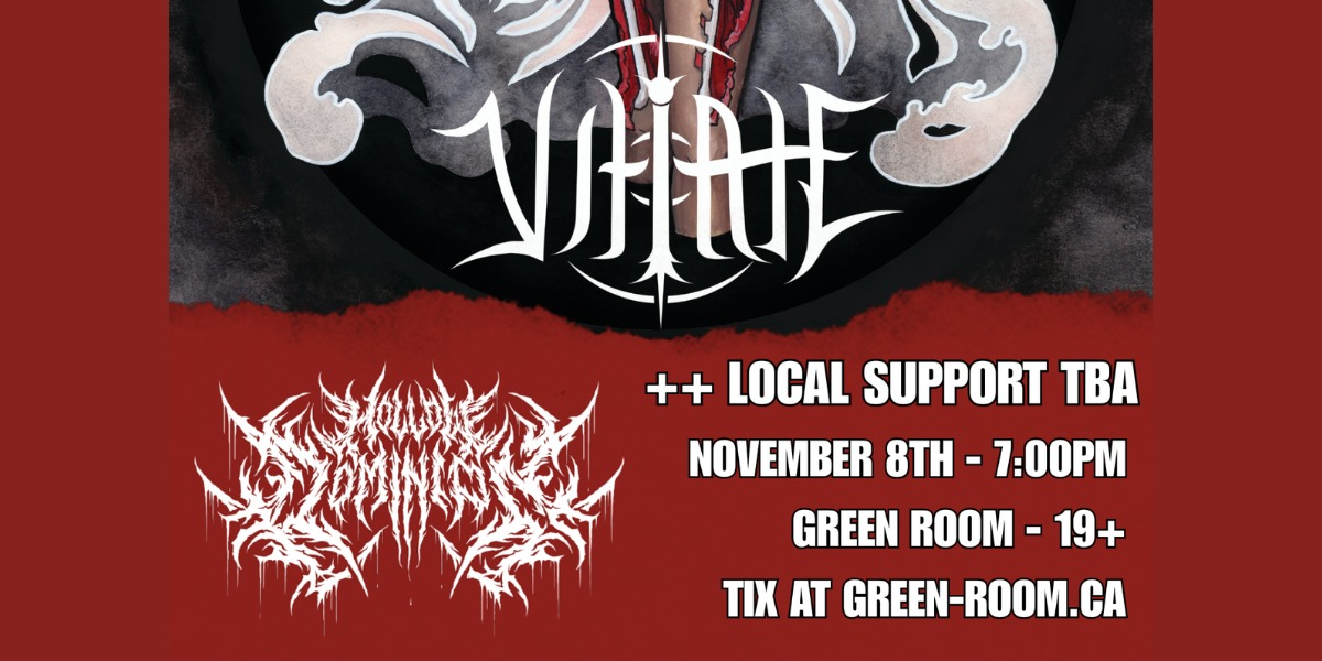VITIATE & HOLLOW DOMINION W/ GUESTS | 19+