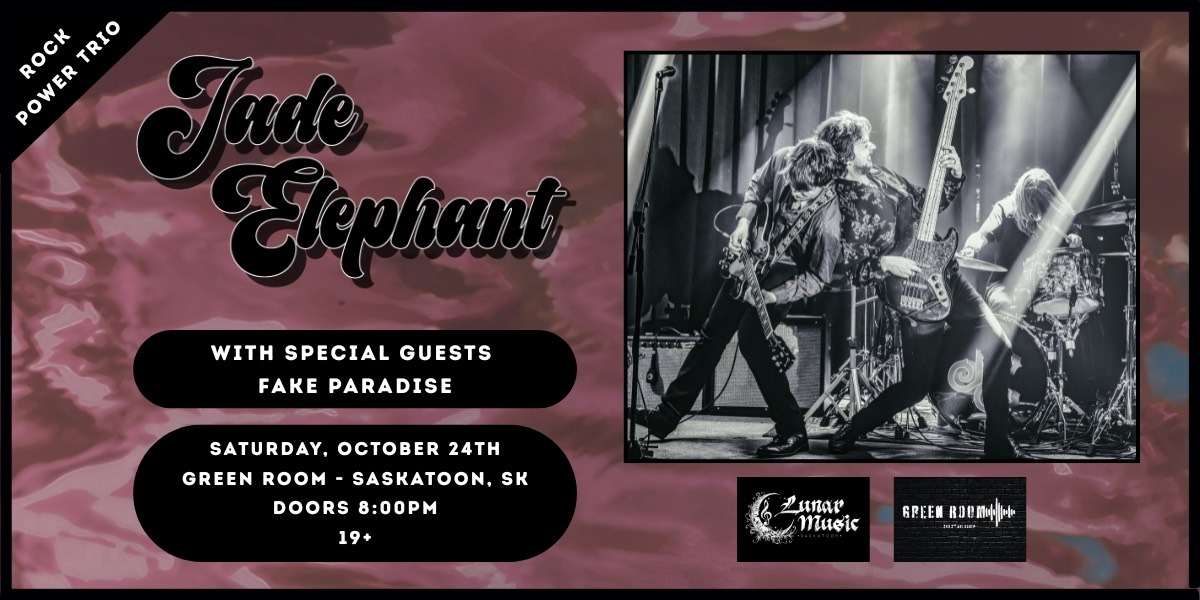 JADE ELEPHANT W/ FAKE PARADISE | 19+