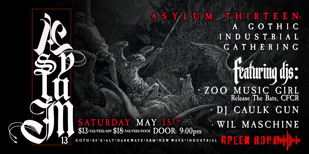 ASYLUM: A GOTHIC INDUSTRIAL GATHERING | 19+