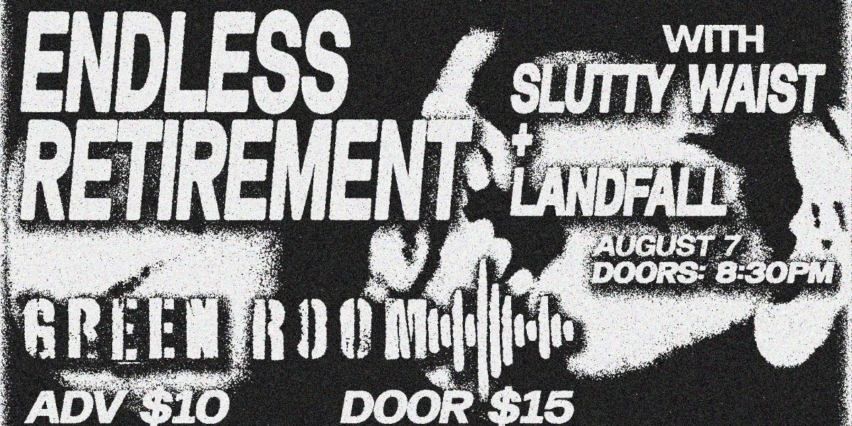 ENDLESS RETIREMENT W/ SLUTTY WAIST & LANDFALL | ALL AGES