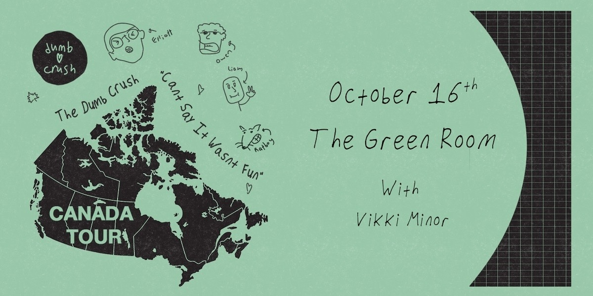 DUMB CRUSH & VIKKI MINOR | ALL AGES