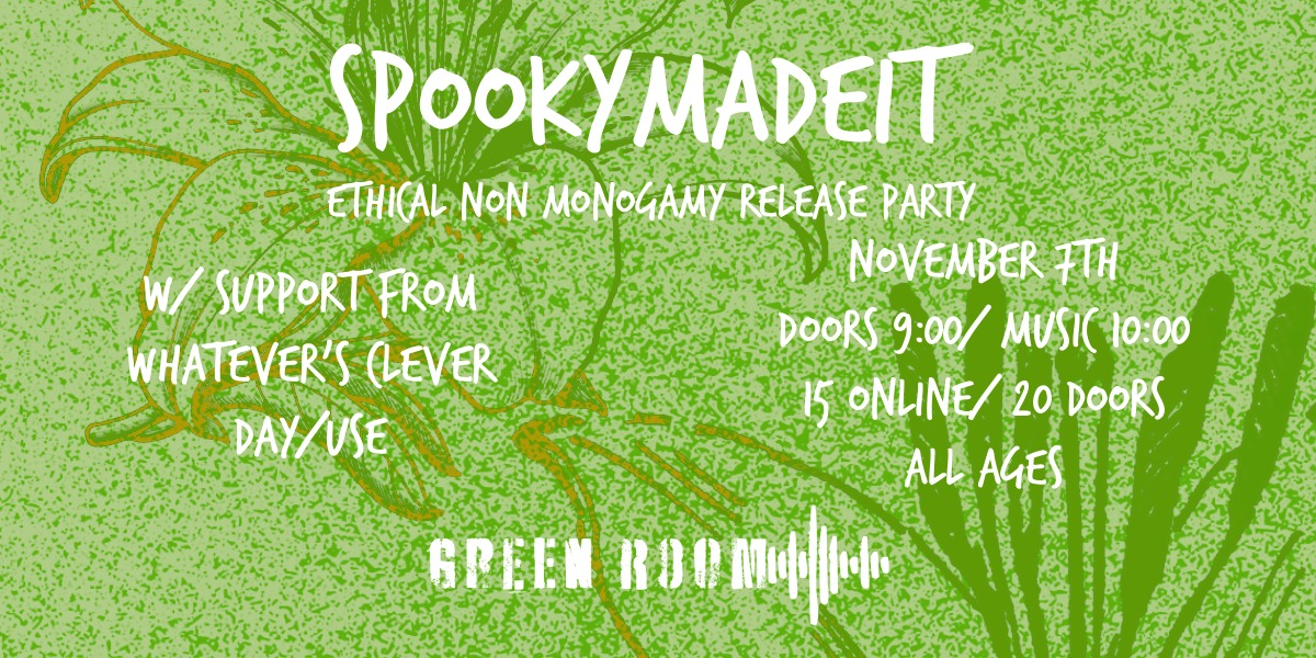 SPOOKYMADEIT ALBUM RELEASE PARTY | ALL AGES
