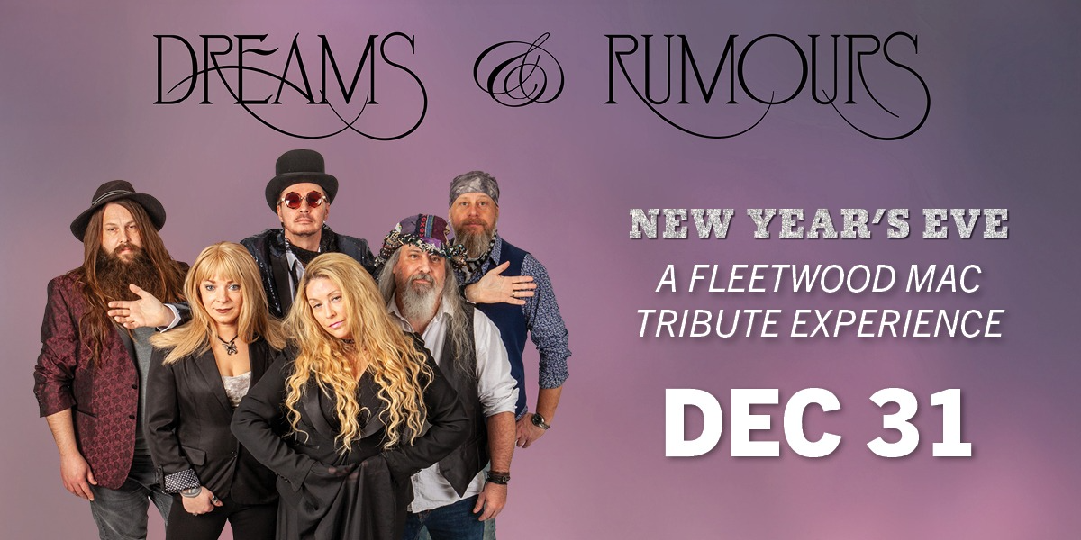 Dreams And Rumours - A Fleetwood Mac Experience