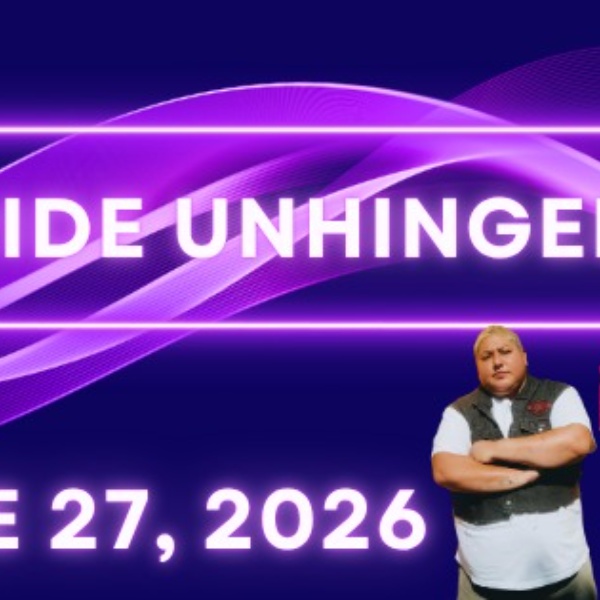PRIDE UNHINDGED