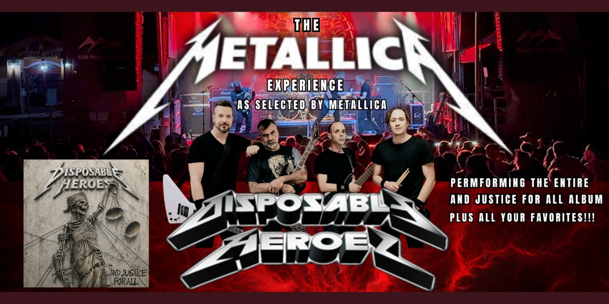 Disposable Heroes: The Metallica Experience