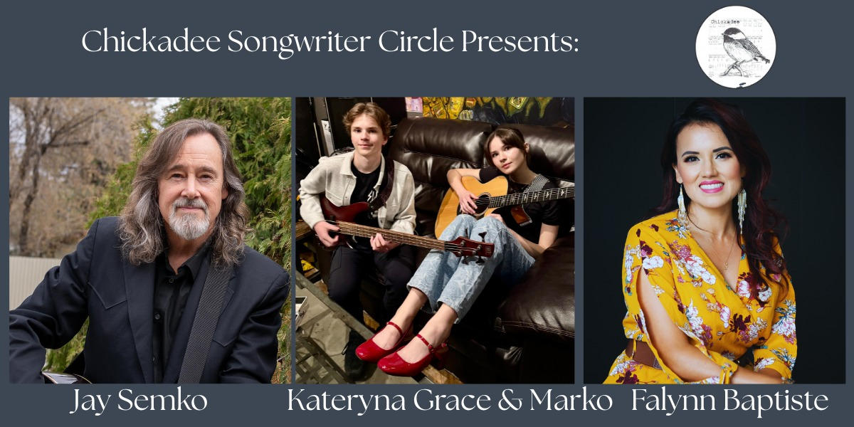 The Chickadee Songwriter Circle