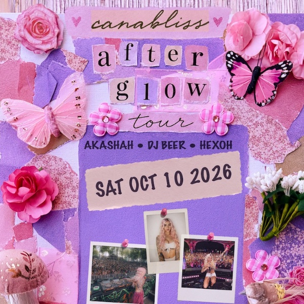 Canabliss - After Glow Tour at SUBculture Saturdays