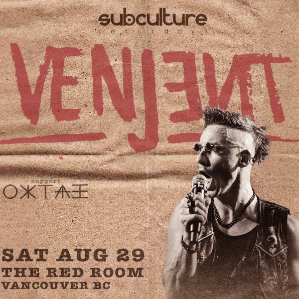 Venjent at SUBculture Saturdays