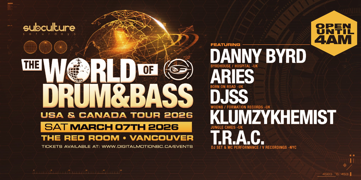 The World of Drum and Bass Vancouver 2026 The World of Drum and Bass Vancouver 2026