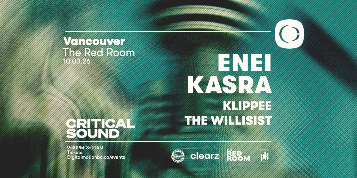 Critical Sound w/ Enei x Kasra at SUBculture Saturdays