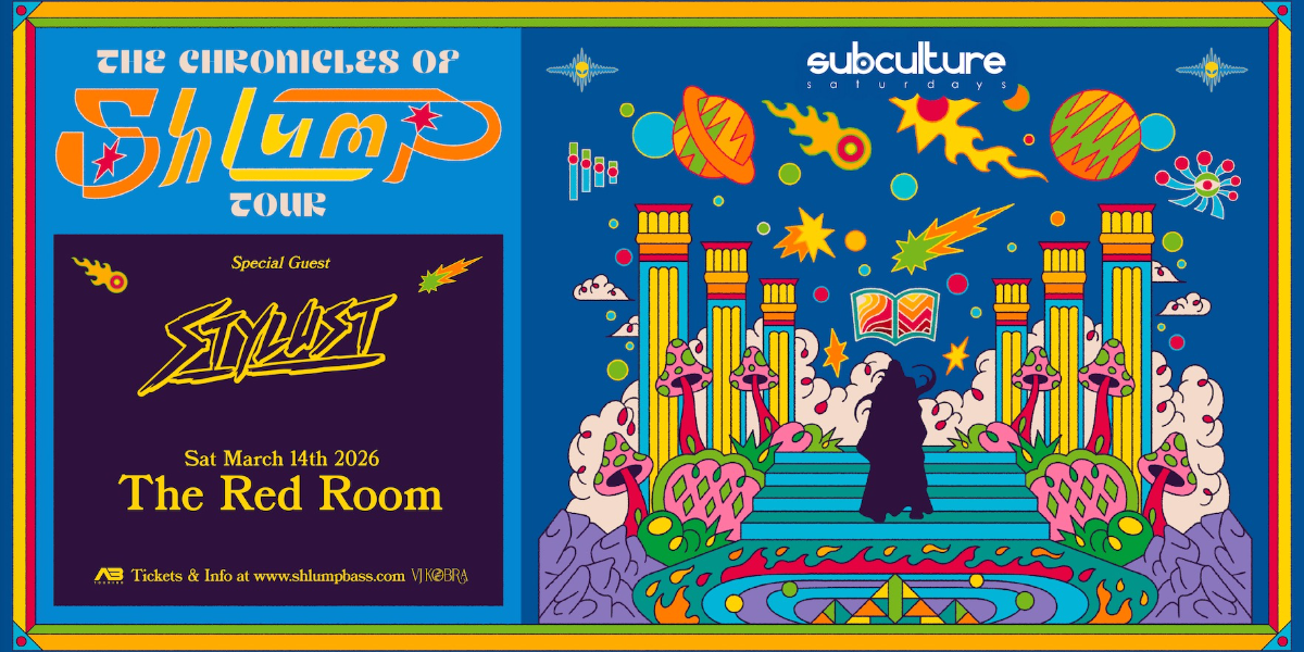 SHLUMP - The Chronicles of Shlump Tour with Stylust