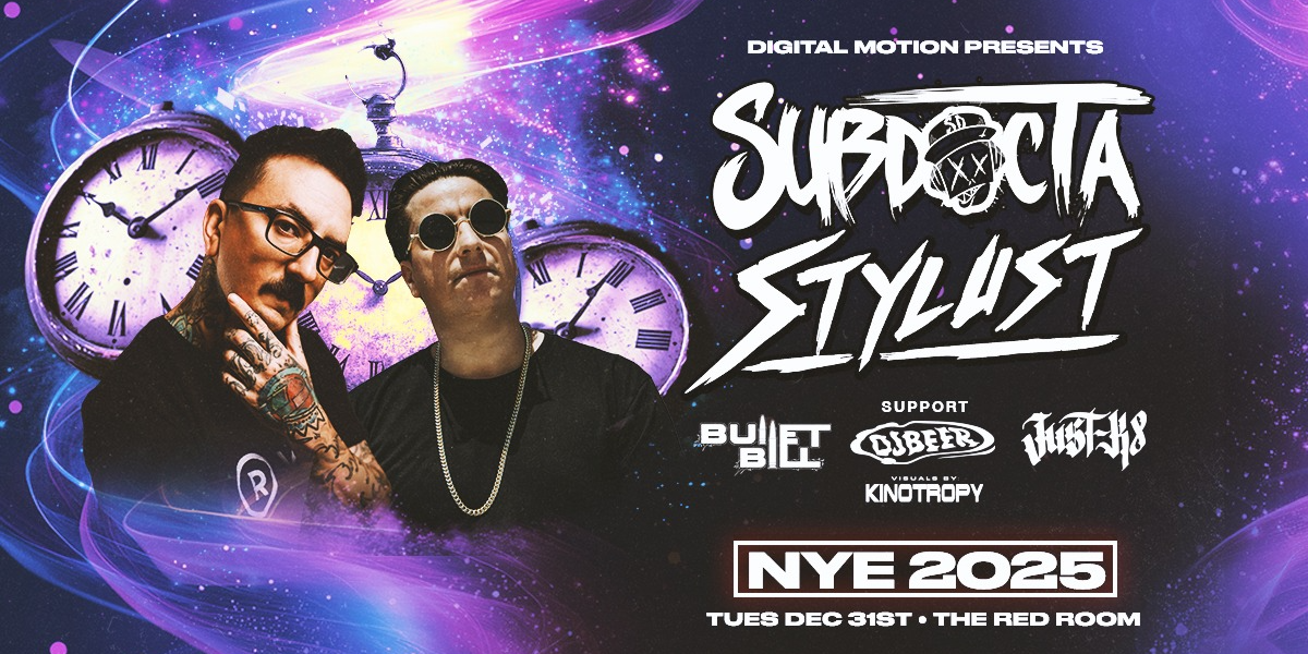 SubDocta & Stylust - NYE 2025 SubDocta & Stylust - NYE 2025