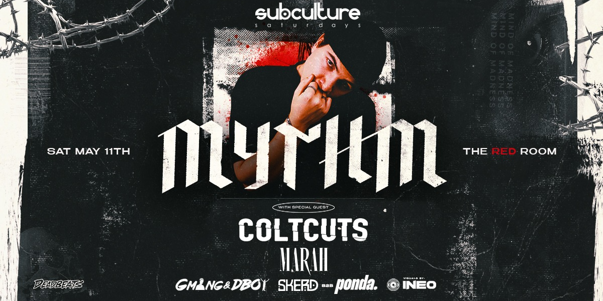 MYTHM with COLTCUTS - Mind of Madness Tour [FREE RSVP]