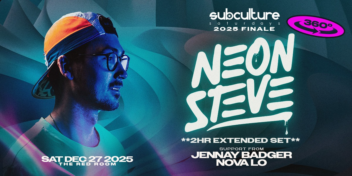 Neon Steve (2 Hour extended set) at SUBculture Saturdays 2025 Finale