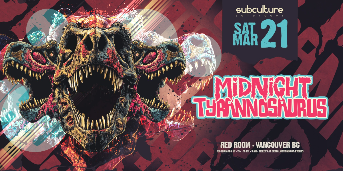 Midnight Tyrannosaurus at SUBculture Saturdays