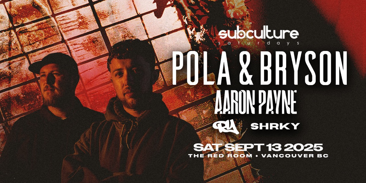 Pola & Bryson at SUBculture Saturdays Pola & Bryson at SUBculture Saturdays