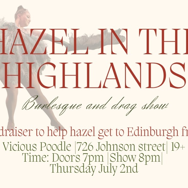 Hazel in the Highlands: Burlesque Fundraiser