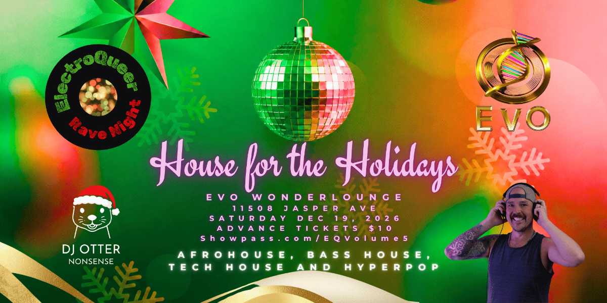 EQ Rave Night - House for the Holidays — official event artwork