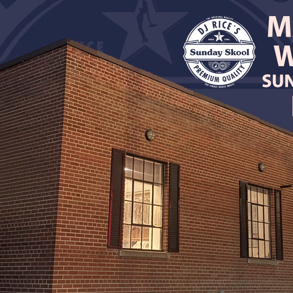 Dj Rice's SUNDAY SKOOL May Long Weekend Edition