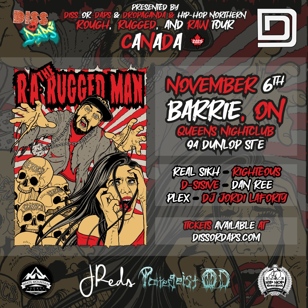 R.A. The Rugged Man - Barrie - w/ Diss-Or-Daps  Ep. 50