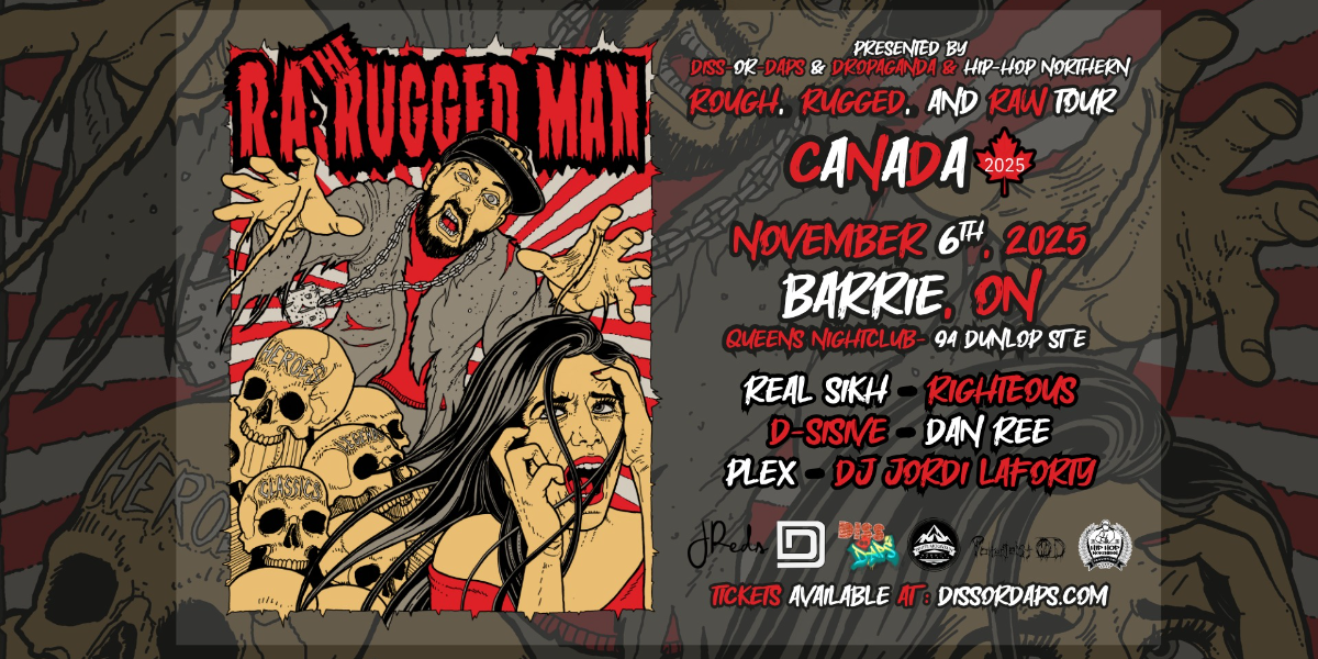 R.A. The Rugged Man - Barrie - w/ Diss-Or-Daps  Ep. 50