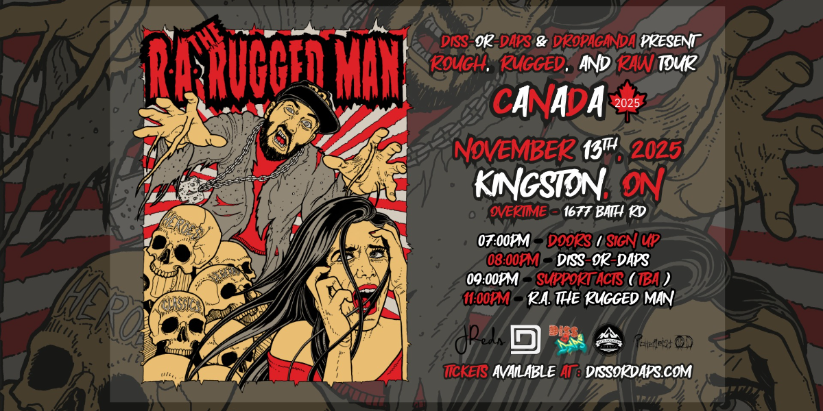 R.A. The Rugged Man - Kingston - w/ Diss-Or-Daps Ep. 55