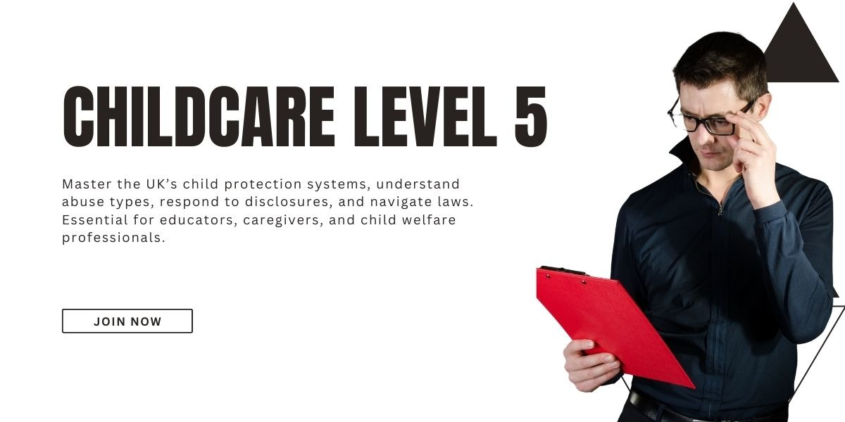 Child Protection with Safeguarding Children & Childcare Level 5 ...