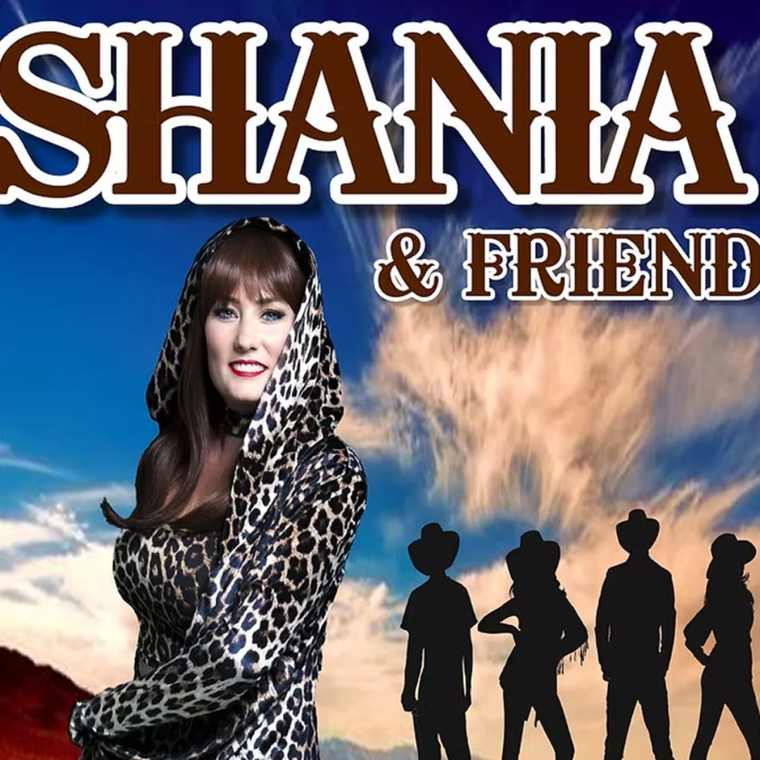 Shania & Friends