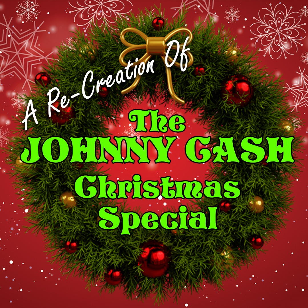 A Re-Creation of the Johnny Cash Christmas Special