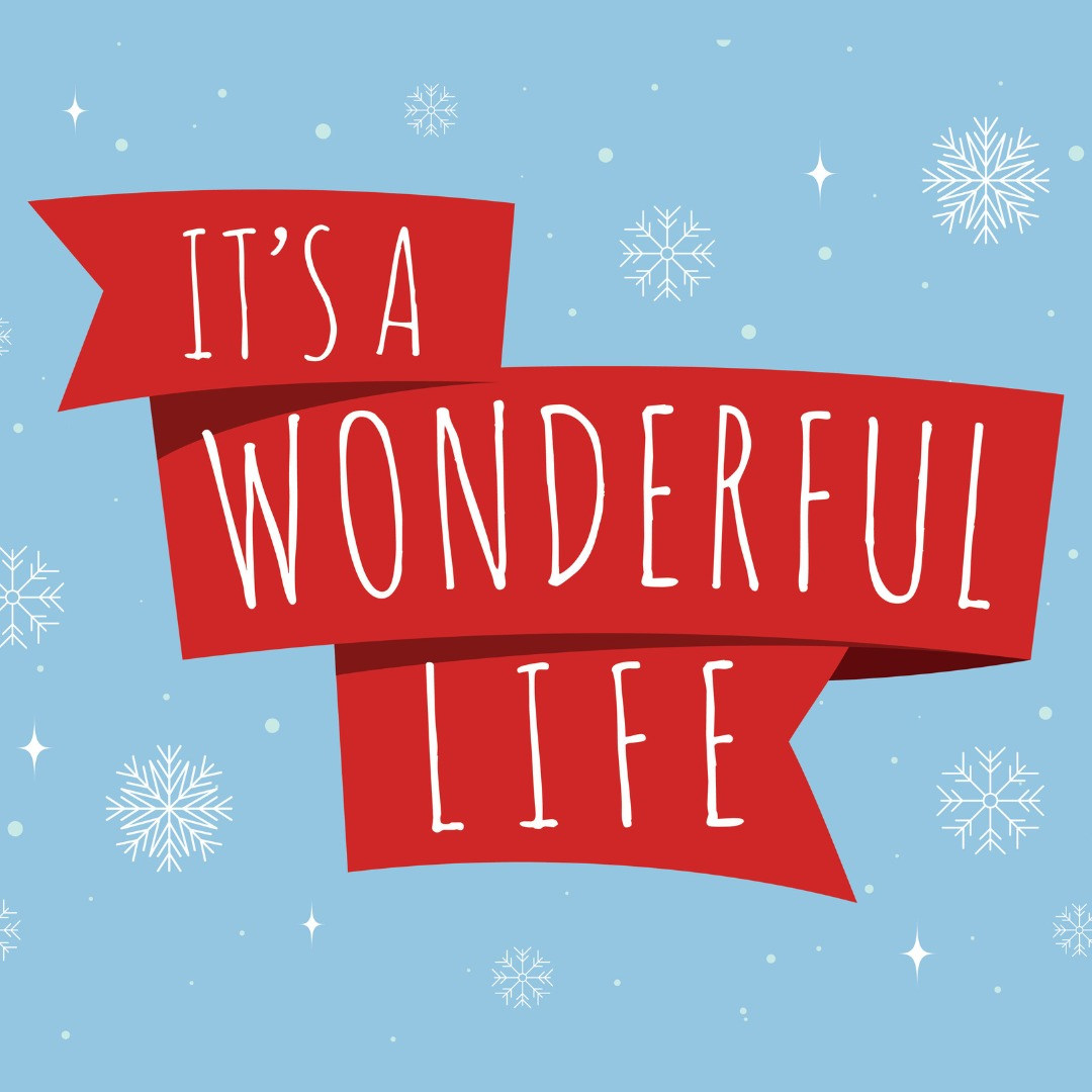It's A Wonderful Life