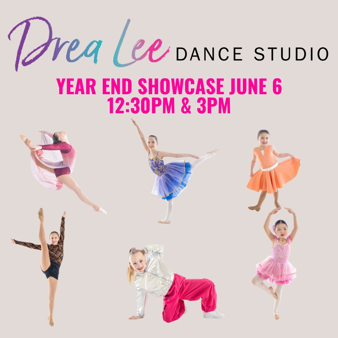 Drea Lee Dance Studio Year End Showcase