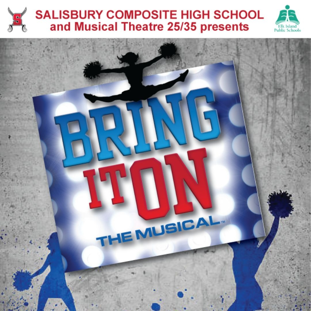 Salisbury Composite High School Presents: BRING IT ON