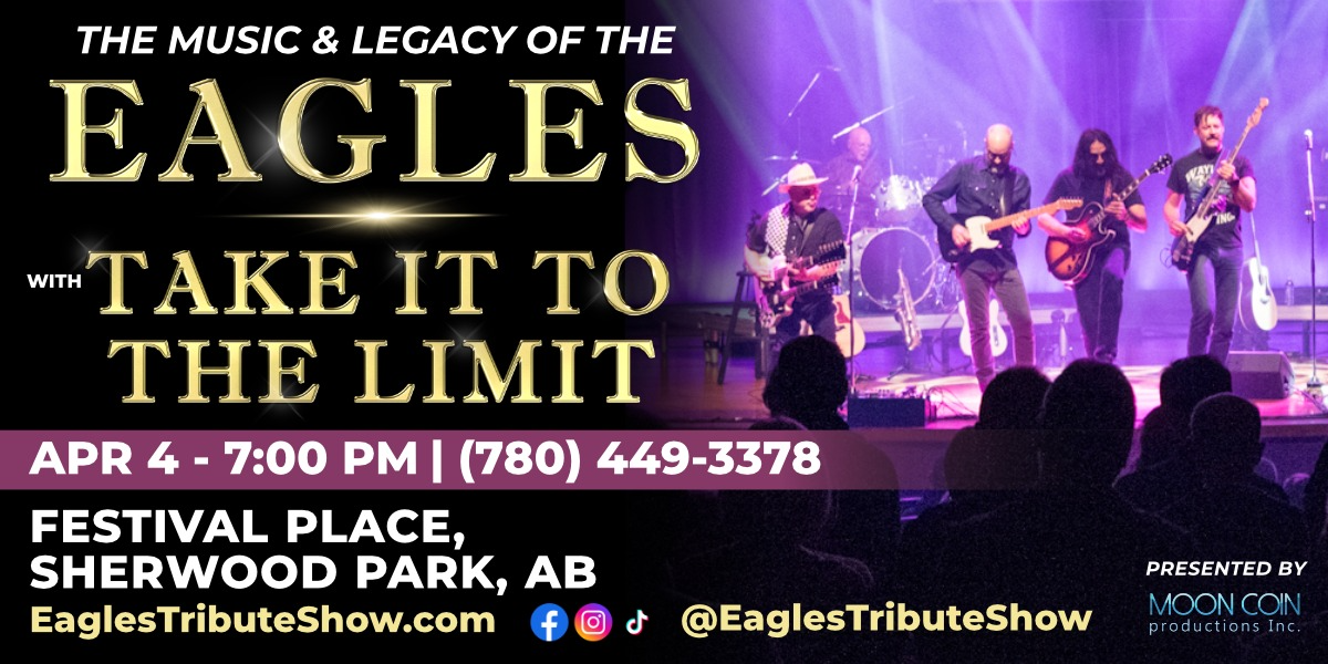 Take It To The Limit - The Music & Legacy of the Eagles