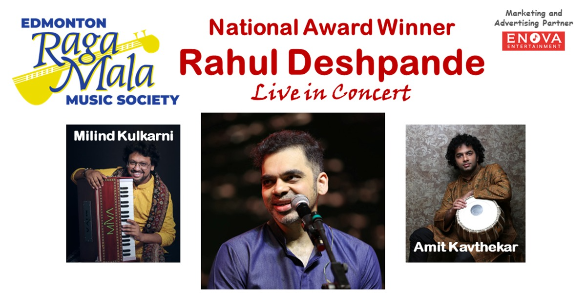 Edmonton Raga-Mala Music Society Presents; Rahul Deshpande Live event artwork from Showpass