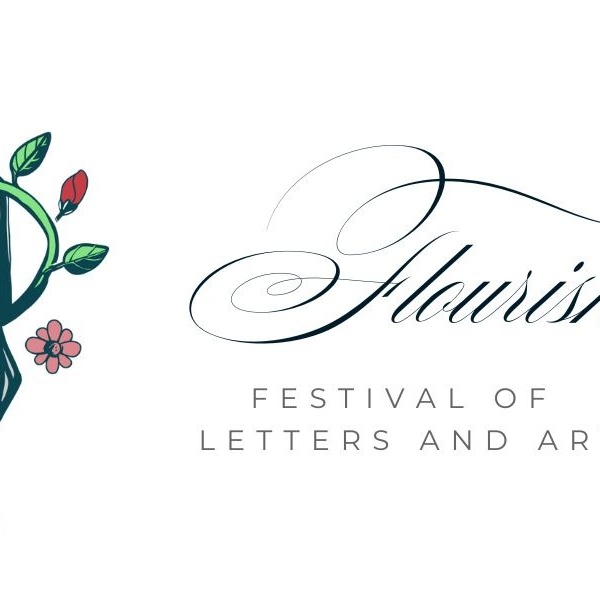 Flourish Festival of Letters and Art