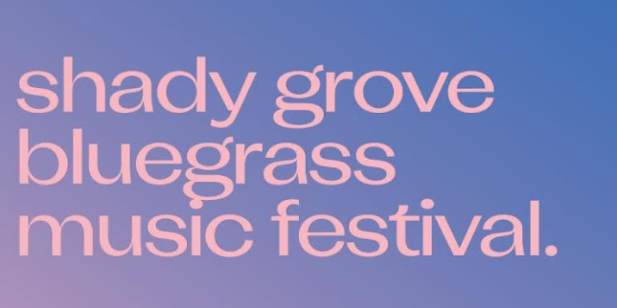 Shady Grove Bluegrass Music Festival 2026 event artwork